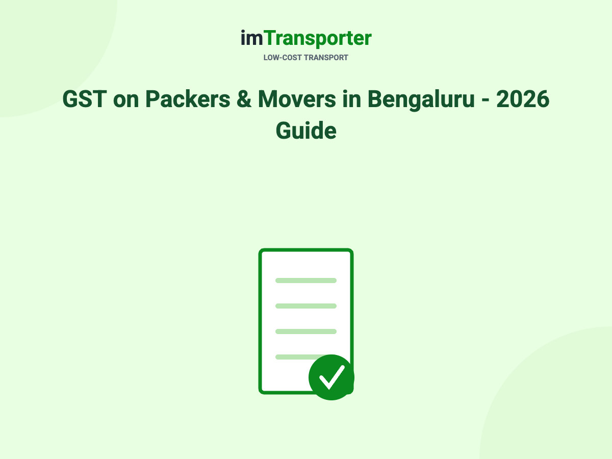 GST on Packers & Movers in Bangalore — 2026 Guide