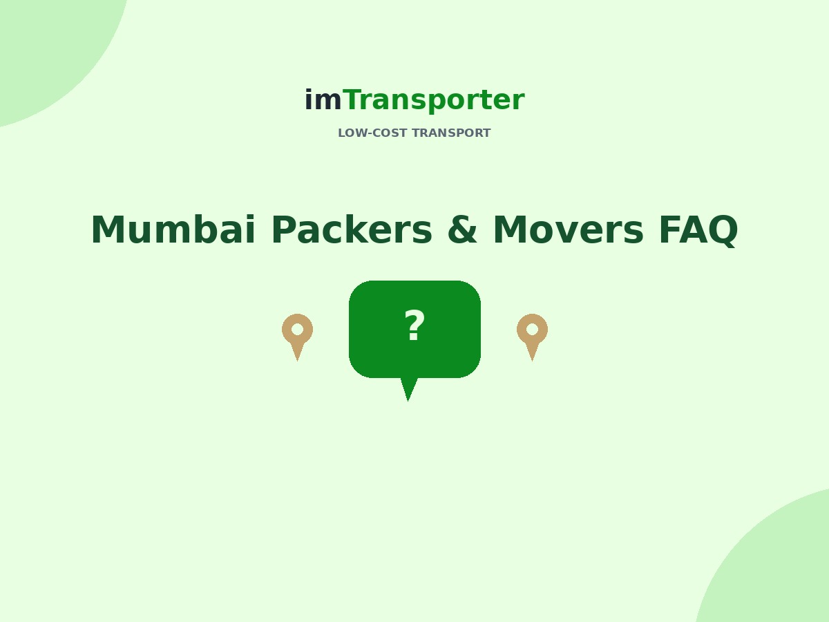 Packers and Movers in Mumbai: Real Questions People Ask (2026 FAQ)