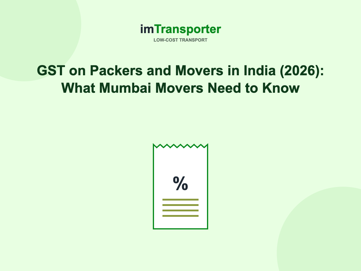 GST on Packers and Movers in India (2026): What Mumbai Movers Need to Know