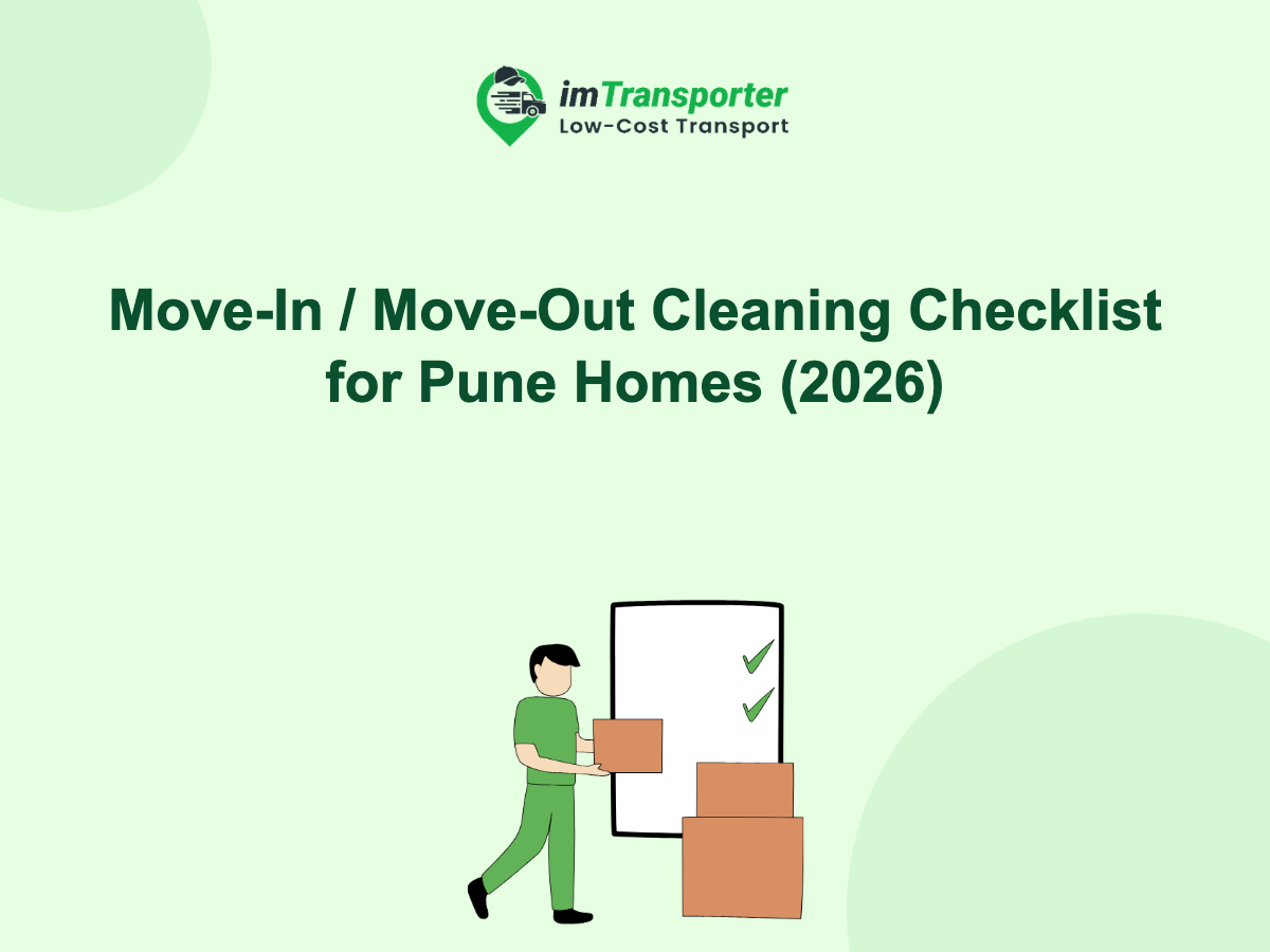 Move-In / Move-Out Cleaning Checklist for Pune Homes (2026)